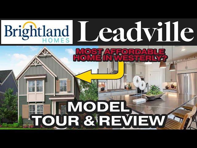 Brightland Homes' Leadville Tour  Luxury Living: Affordable Elegance in Erie's Westerly Subdivision