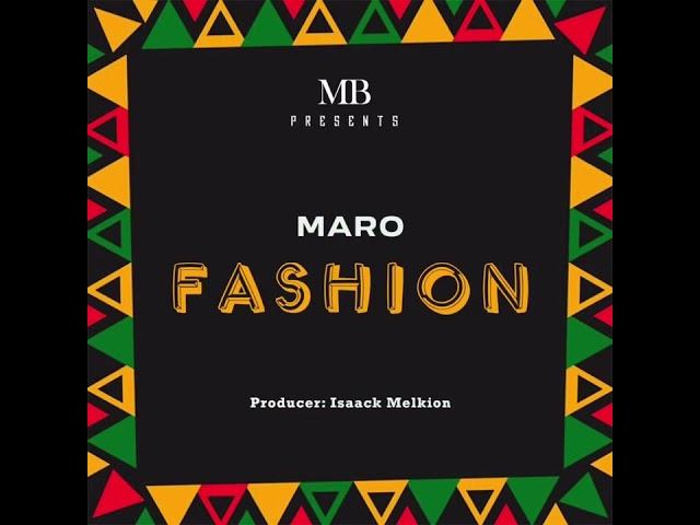 Maro - Fashion.mp3 ( Official audio )