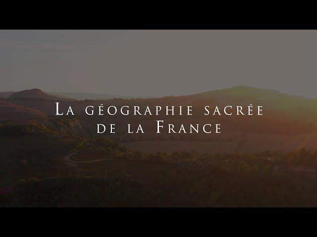 La géographie sacrée de la France - Avec Mathieu Laveau