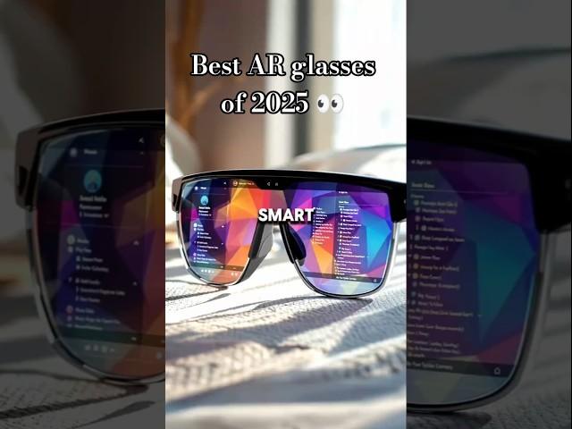 Best Smart Glasses of 2025: The Future Is Wearable!