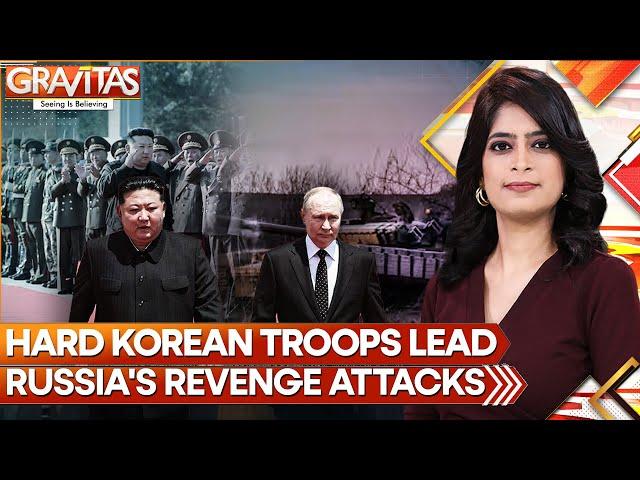 Russia's Revenge: Hard Korean Troops To Lead Attacks | Gravitas | World News | WION