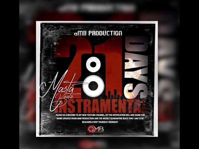 21 Days Instrumental aMB Production