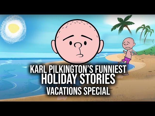 Karl Pilkington's Funniest Holiday Stories | Compilation, Vacations Special