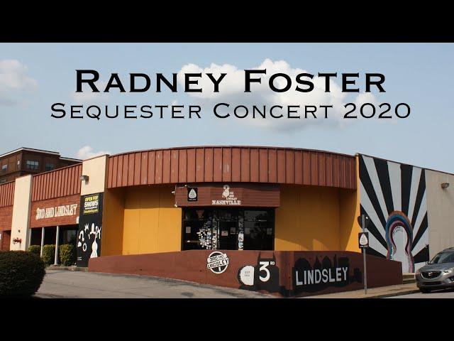 RADNEY FOSTER Sequester Concert 2020