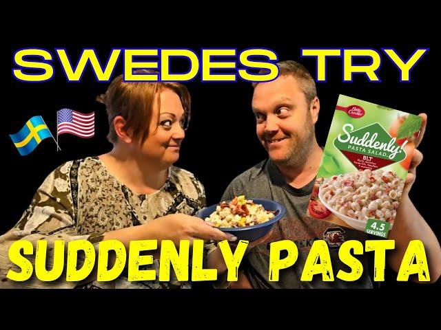 First time!! Swedish couple try Betty Crocker Pasta salad kit!!