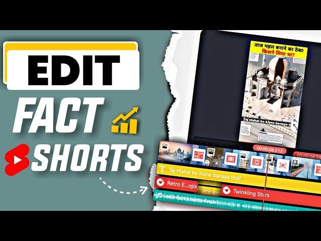 Viral Fact Short Videos की Editing ऐसे करते हैं  | How to edit Fact short Videos