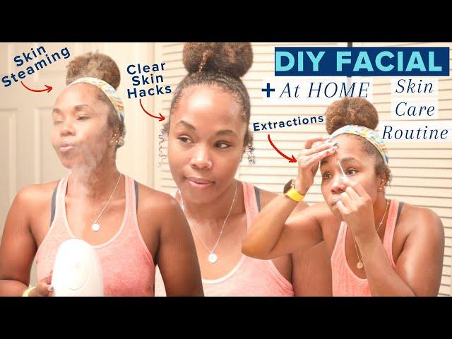 AT HOME FACIAL + DIY Skincare Routine for Clear Skin, Less Acne + Reduce Hyperpigmentation