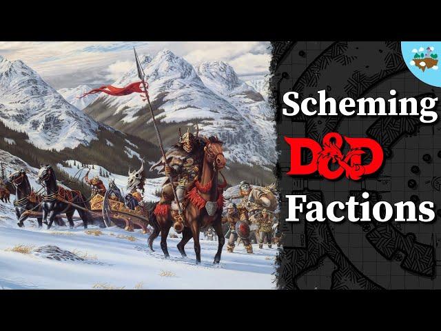 Building Strong Factions for DnD Campaigns