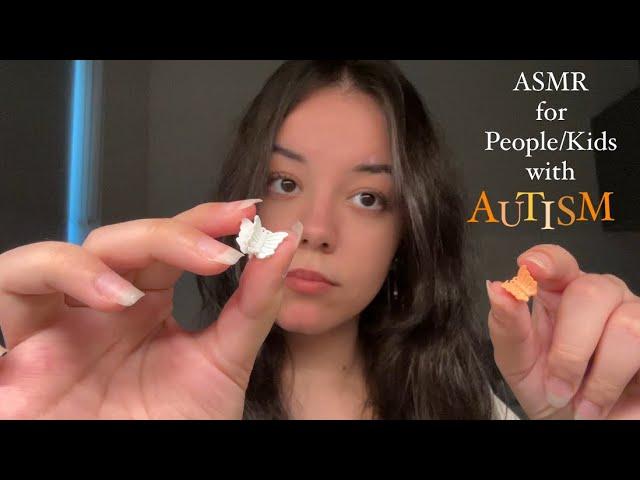 ASMR for People with Autism 