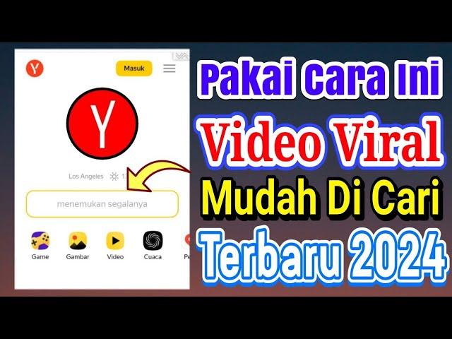 Cara Mencari Video Viral Yandex Terbaru 2024 Auto Berhasil