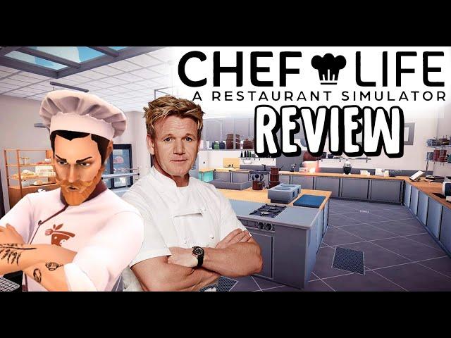 Chef Life: A Restaurant Simulator Review - The Hottest Indie Game in Town