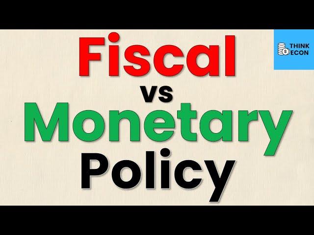 Monetary vs Fiscal Policy Explained | PART 1 | Think Econ