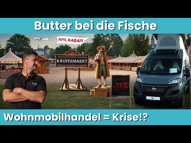 Krise im Caravan-Business: Insolvenzen, Rabattschlachten & Käufermarkt ! Jetzt kaufen oder warten?