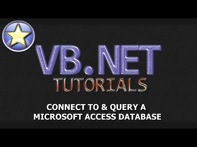 VB.NET Tutorial - Connect & Query a Microsoft Access Database [FULL]