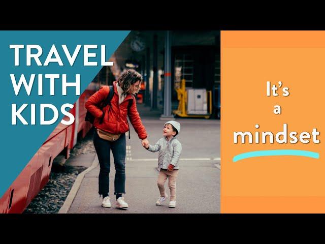 5 THINGS to Remember | Travel With Kids