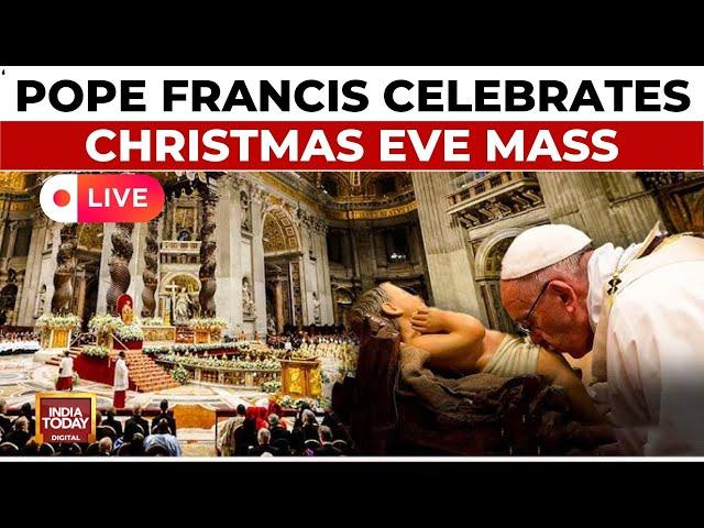 Live: Pope Francis Celebrates Christmas Eve Mass at St Peter's Basilica | Vatican City | India Today