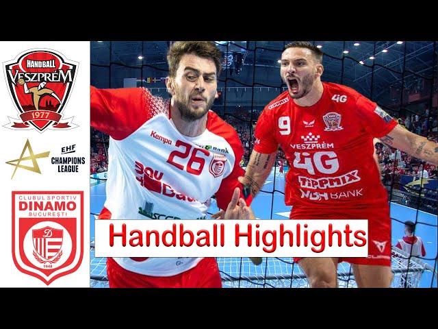 Veszprém Hc  Dinamo Bucuresti Handball Highlights EHF Champions League 2024