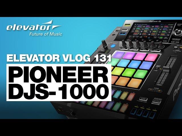 Pioneer DJS-1000 - Stand-alone DJ-Sampler - Test (Elevator Vlog 131 deutsch)