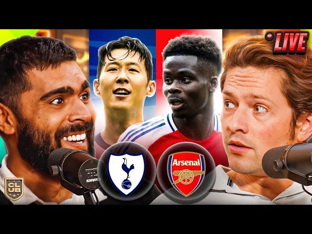 TOTTENHAM vs ARSENAL | THE CLUB LIVE