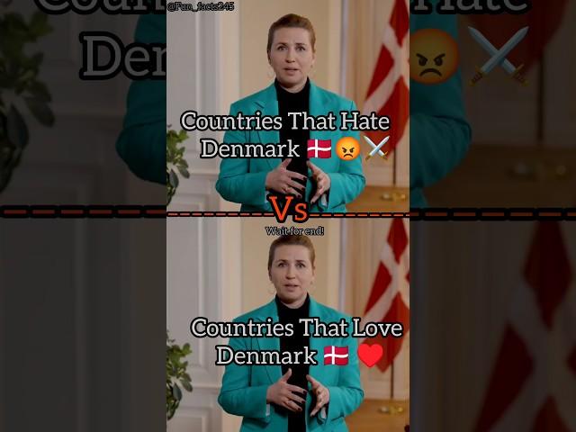 Countries That Hate ️ Denmark Vs Countries That Love ️ Denmark #shorts #denmark