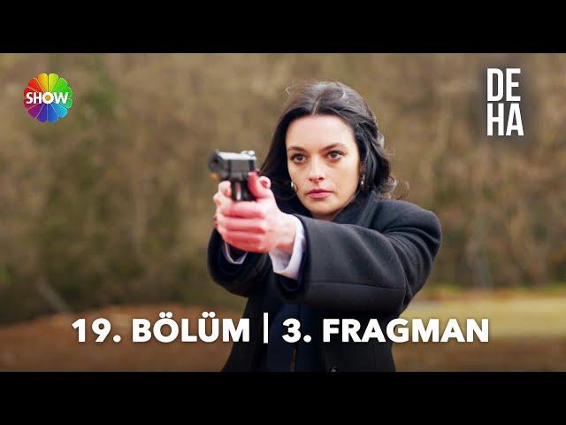 Deha 19. Bölüm 3. Fragman |“Bırak onu, bırak!” 