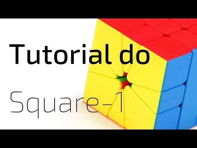 Tutorial do Square-1 (método básico)