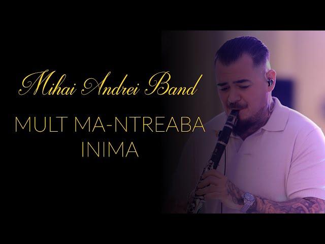 MIHAI ANDREI BAND  MULT MA-NTREABA INIMA  CLARINET