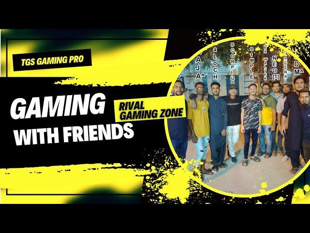 Gaming With Friends On Zone | TGS GAMING PRO