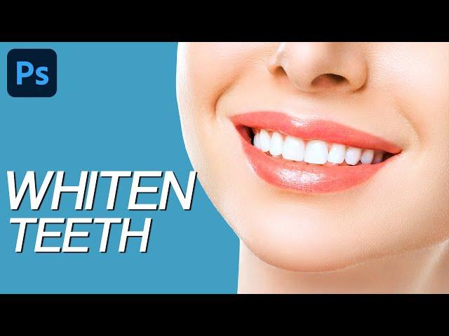 How to Whiten Teeth in Photoshop - 3 Best Methods