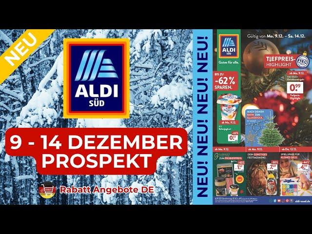 ALDİ SÜD Werbung Prospekt - Rabatt Angebote DE | Angebote ab 09.12.2024