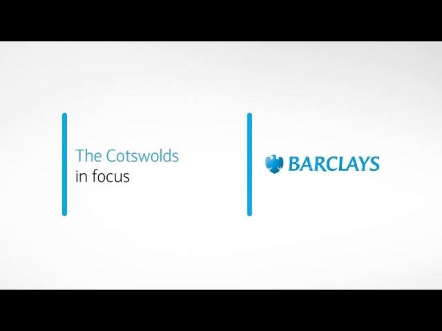 Barclays Local Insights – The Cotswolds