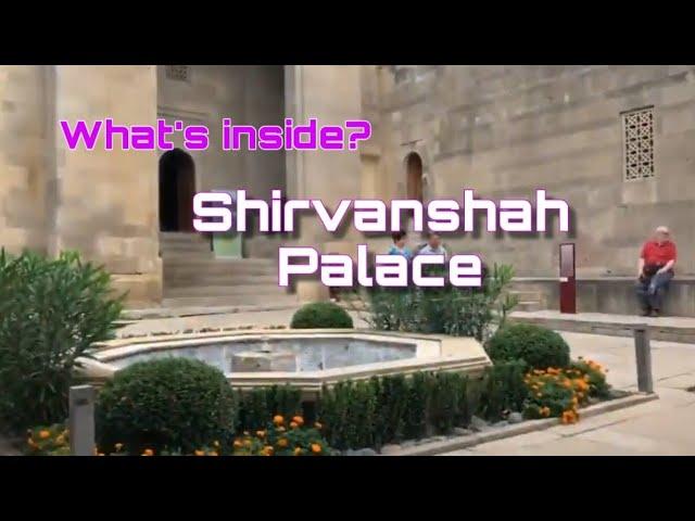 SHIRVANSHAH PALACE | What's inside| Azerbaijan | Vlog 24