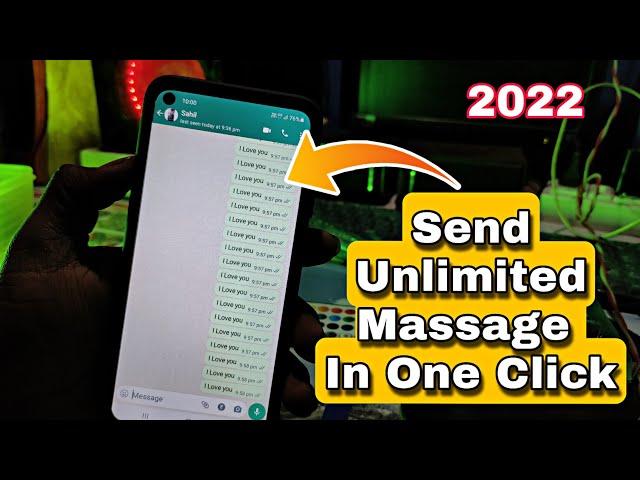 Send 1000 messages in 1 click || How Send Multiple Message In One Click