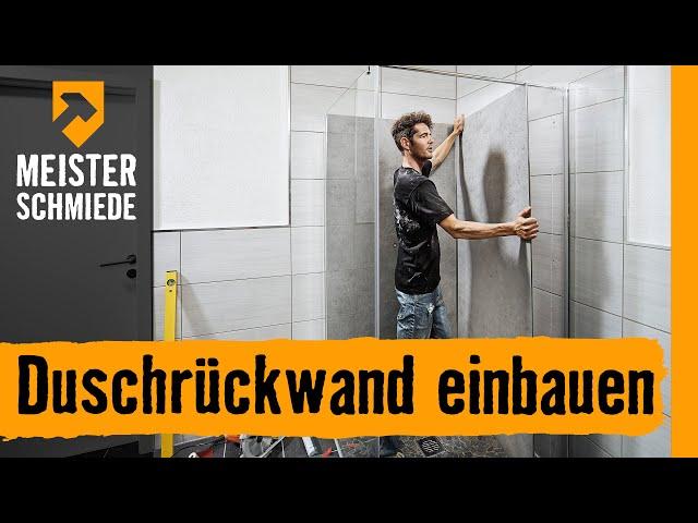 Duschrückwand einbauen | HORNBACH Meisterschmiede