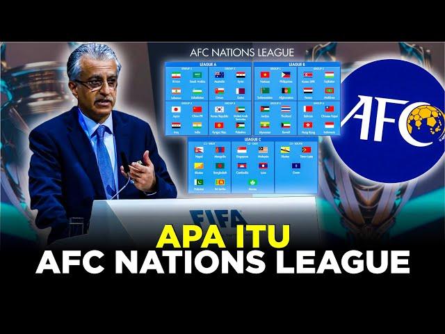 MENGENAL TURNAMEN BARU AFC NATIONS LEAGUE DAN KEUNTUNGANNYA BAGI TIMNAS INDONESIA!