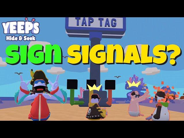 Signs Have Signals? (Yeeps: Hide & Seek) How They Work.