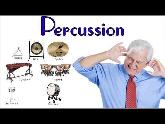 The Sections of the Orchestra: Percussion