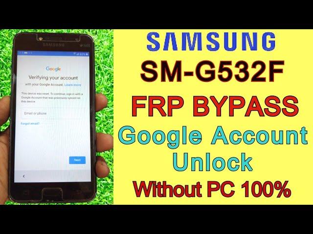 Samsung Grand Prime Plus (SM-532F) FRP Bypass | Google Account Unlock/Remove Frp Lock Without PC