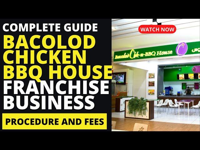 BACOLOD CHICKEN BBQ Franchise Business Ideas | Franchise Republic
