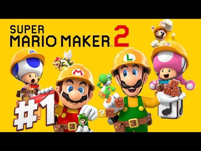 Super Mario Maker 2 - Story Mode Walkthrough (Part 1)(Stage 1-7)