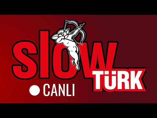SlowTürk Canlı Dinle  Türkçe Slow Şarkılar Canlı Radyo - Yüreğinizi Isıtacak Şarkılar