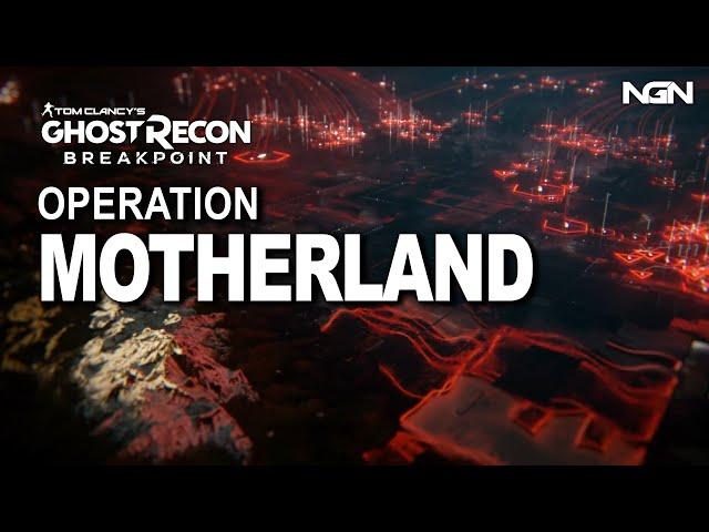 Operation Motherland - Ghost Recon Breakpoint