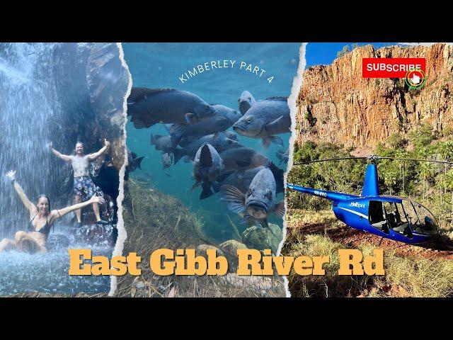 Kimberley Part 4- East Gibb River Rd | Ellenbrae | Pentacost Free Camp | Home Valley | El Questro