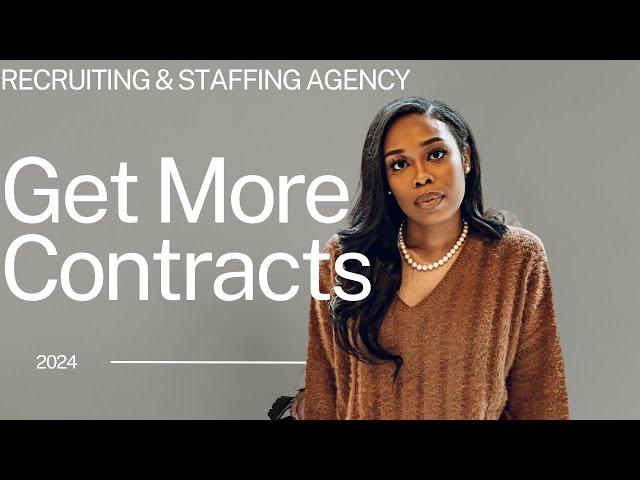 CONTRACTS EXPLAINED - STAFFING AND RECRUITING AGENCY TUTORIAL FOR BEGINNERS