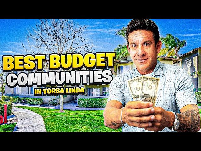 Top 3 Affordable Communities in Yorba Linda in 2024