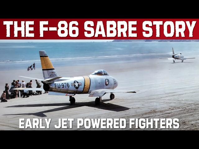 Thundering Jets: The F-86 Sabre & The Dawn of Fighter Supremacy