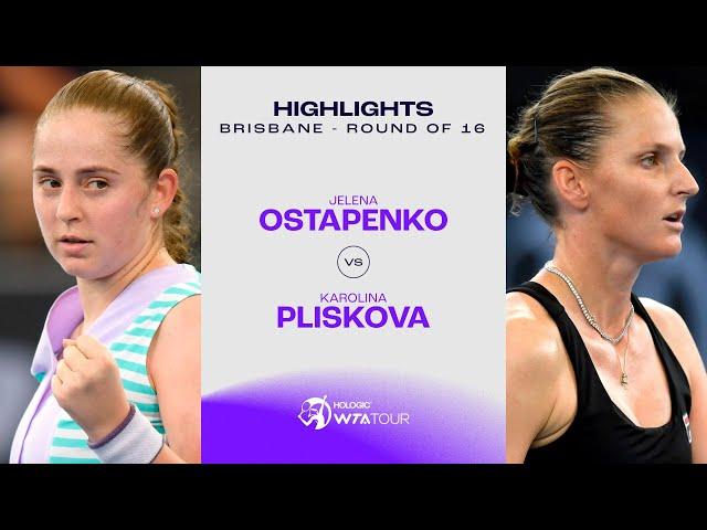 Jelena Ostapenko vs. Karolina Pliskova | 2024 Brisbane Round of 16 | WTA Match Highlights