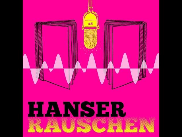 Hanser Rauschen #50 | Mit der Autorin Julia Korbik hinter der Fassade einer Schriftstellerin