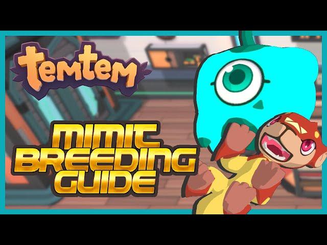 TEMTEM MIMIT BREEDING GUIDE - How To Effectively Breed with New Cipanku Temtem Mimit