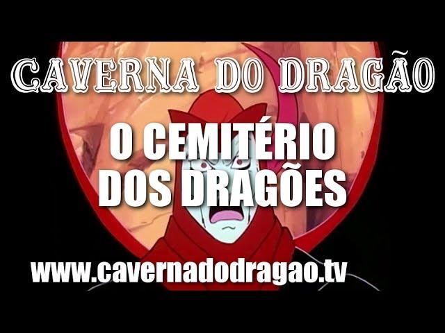 Caverna do Dragão - Episódio 20 - O Cemitério dos Dragões (HD)